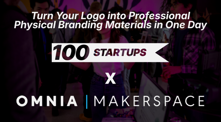 Promotional image for the 100STARTUPS session with Omnia Makerspace