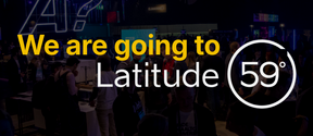 Promotional image for Aalto Startup Center's participation at Latitude59