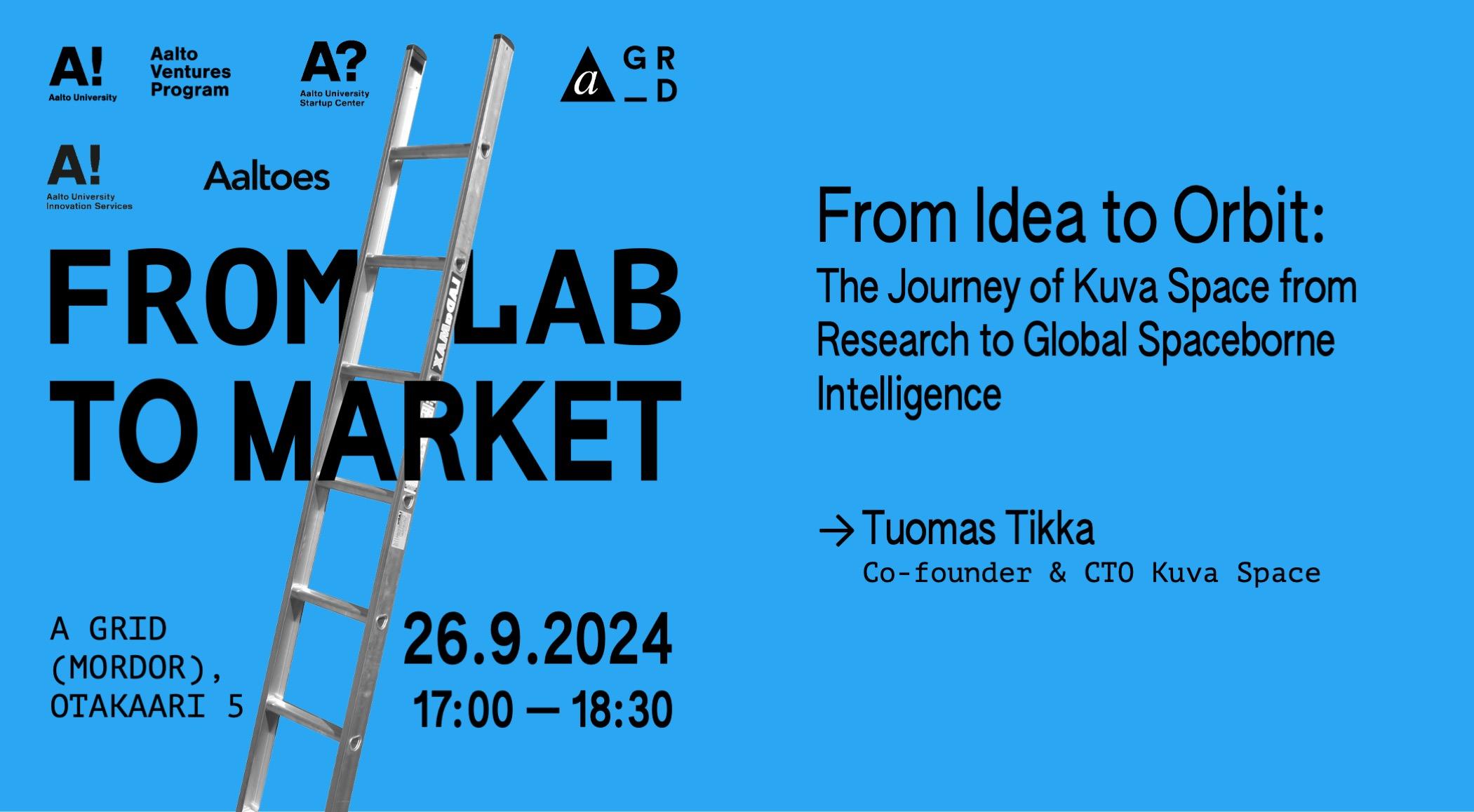 From Lab to Market - Aalto Startup Center